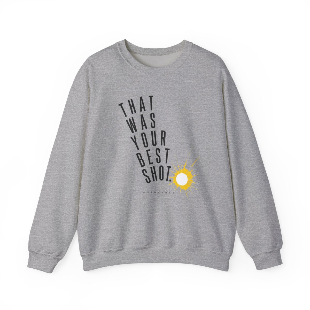 Invincible "That was your best shot." Crewneck