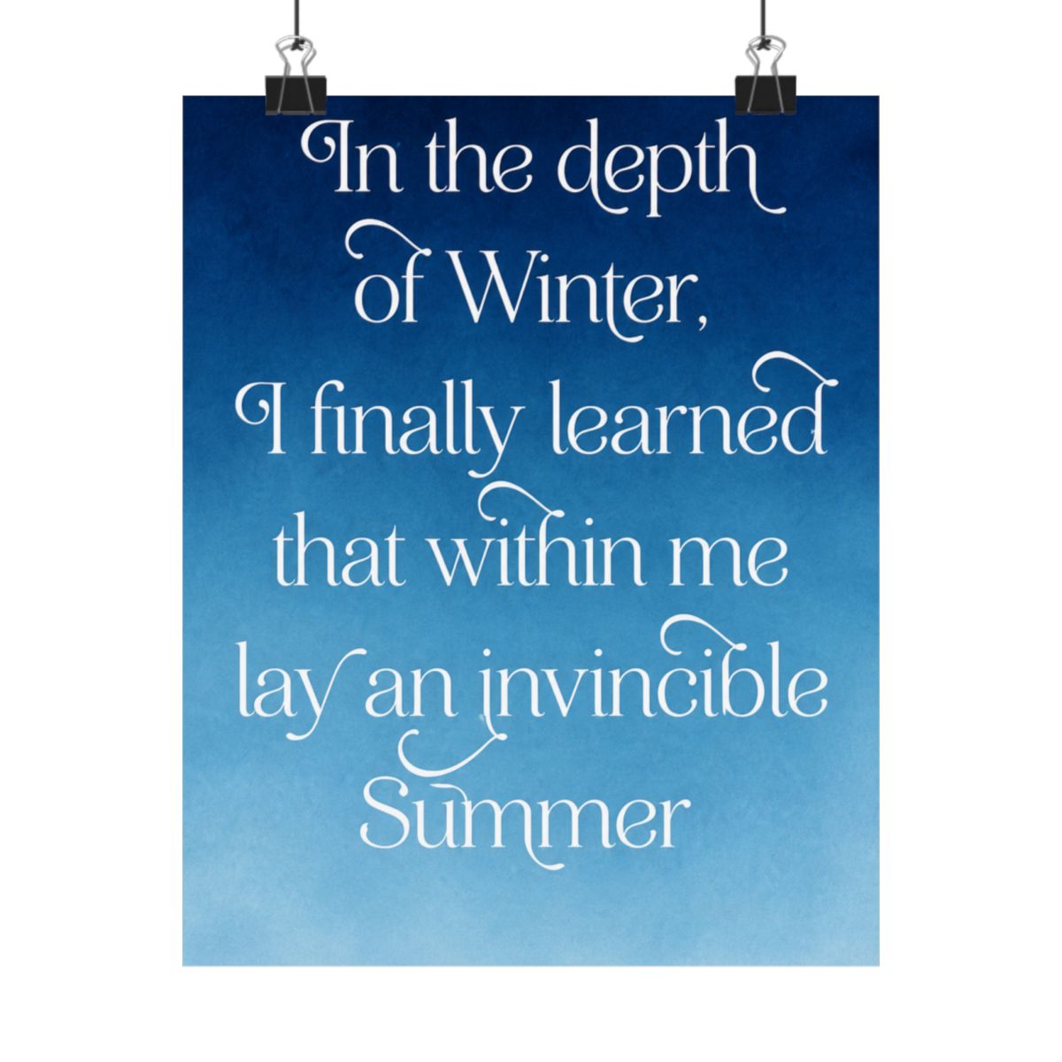 Invincible Summer Inspirational Blue Art Print